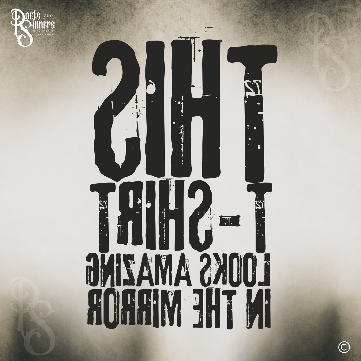 This T-Shirt Looks Amazing In The Mirror